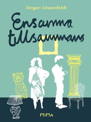 cover image of Ensamma tillsammans
